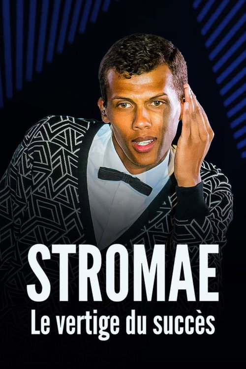 Stromae : Le vertige du succès poster