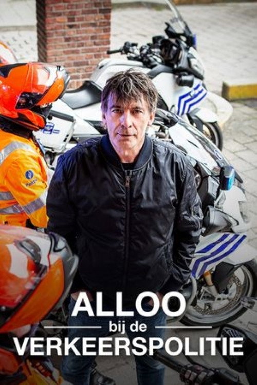 Alloo bij de Verkeerspolitie poster