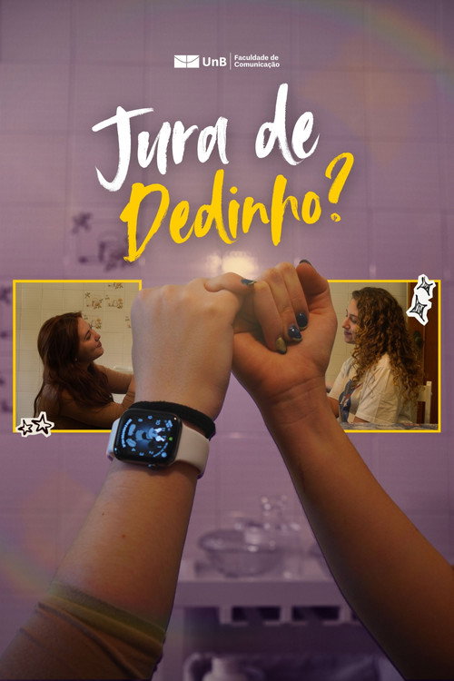 Jura de dedinho? poster