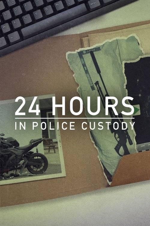24 Hours in Police Custody poster