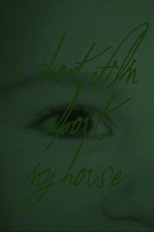 A Short Film About My House poster