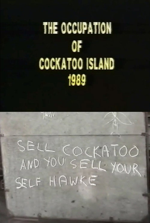 The Occupation of Cockatoo Island 1989 poster