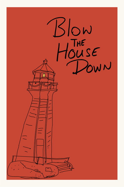 A Cold Wind To... Blow The House Down poster