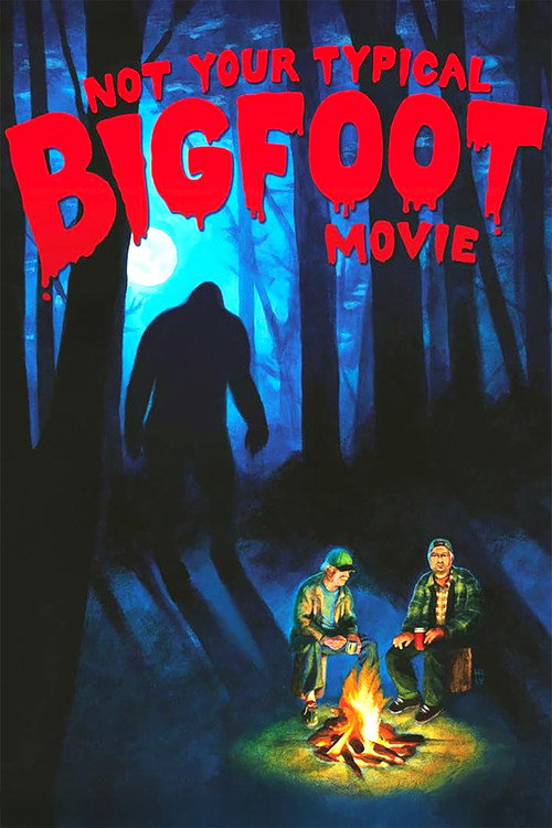 Not Your Typical Bigfoot Movie poster