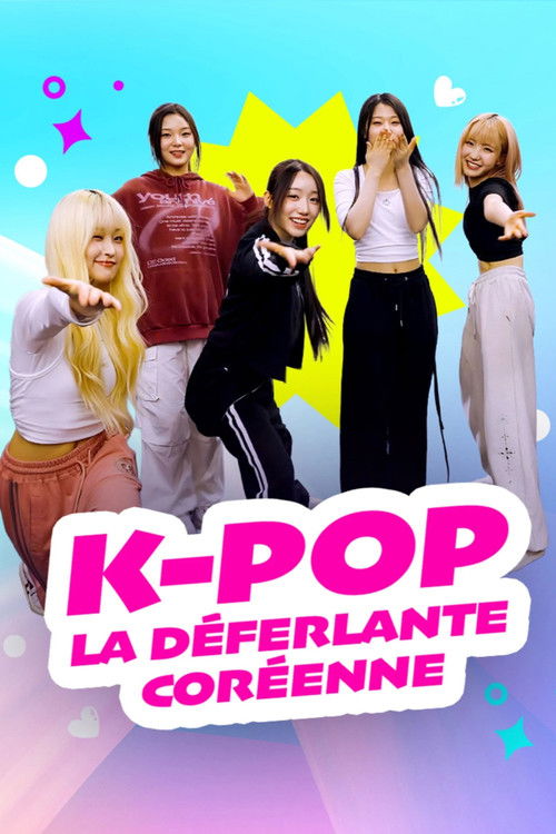 K-Pop La déferlante coréenne poster