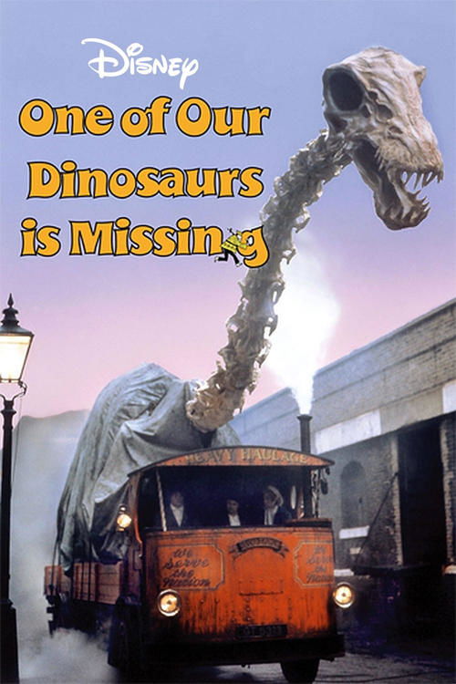 One of Our Dinosaurs Is Missing poster