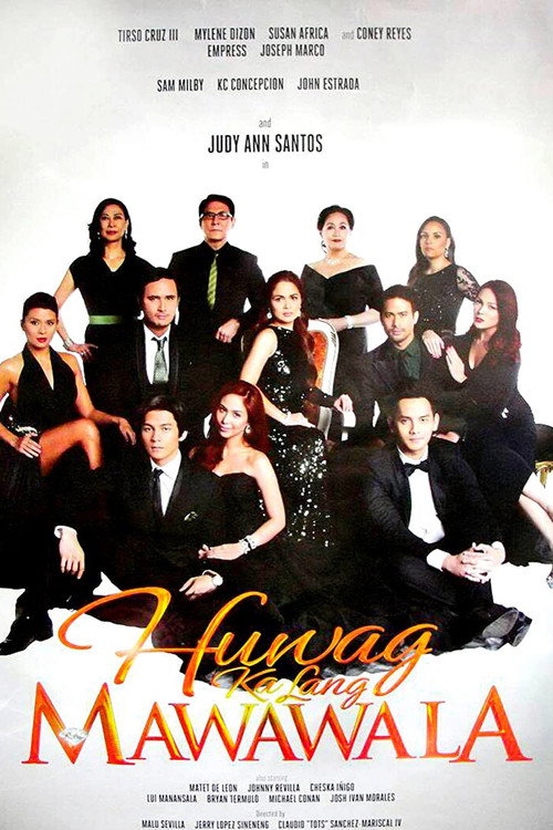 Huwag Ka Lang Mawawala poster