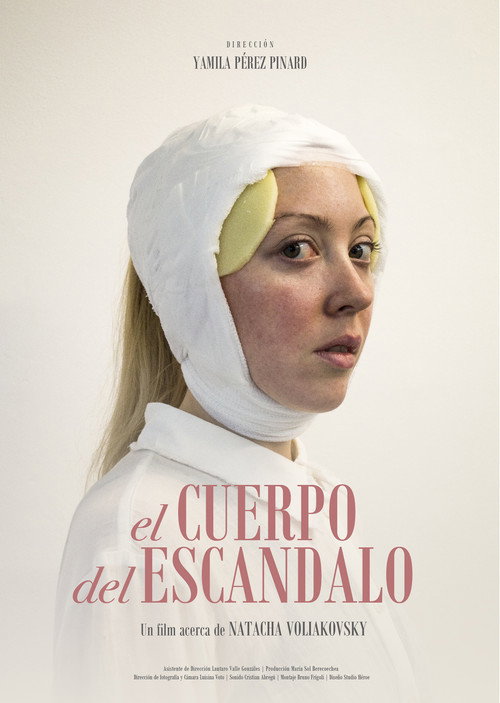 El Cuerpo del Escándalo - Un film acerca de Natacha Voliakovsky poster