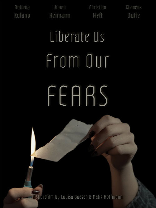 Liberate Us From Our Fears poster