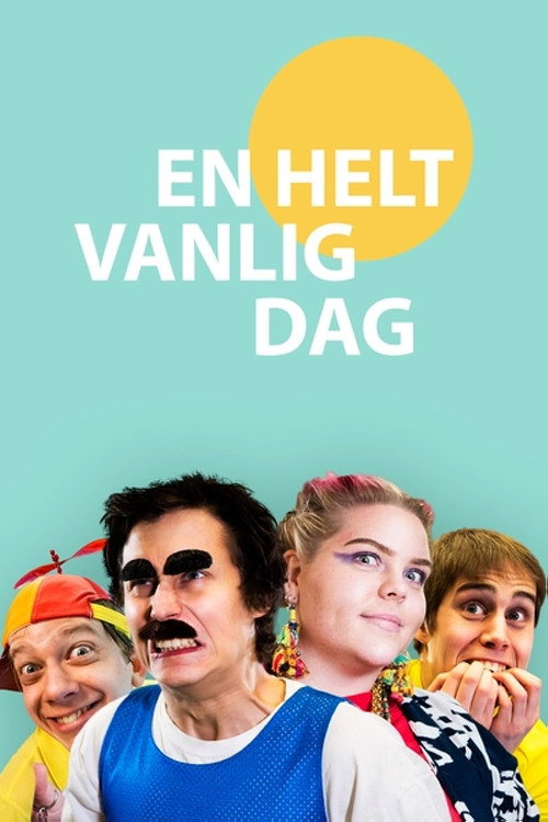 An ordinary day poster