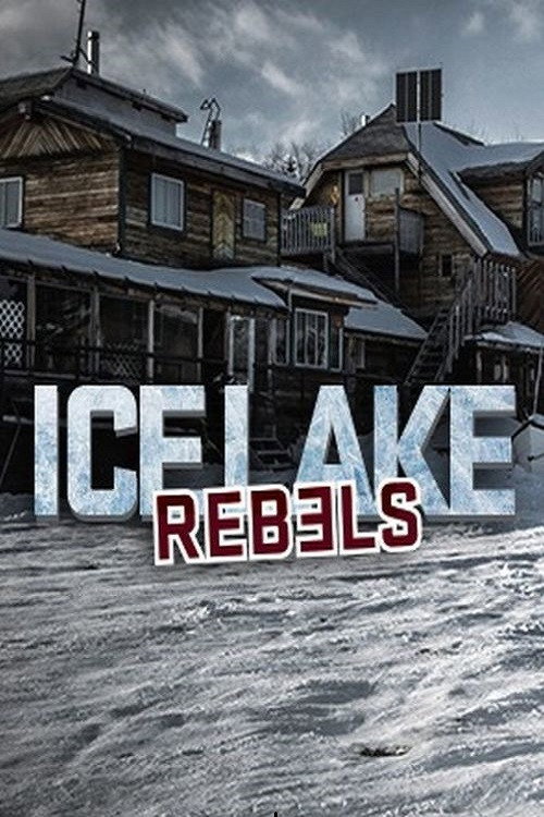 Ice Lake Rebels poster