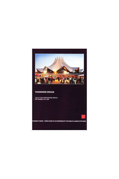Tangerine Dream - Live at the Tempodrome Berlin poster