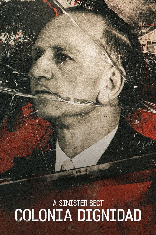 A Sinister Sect: Colonia Dignidad poster