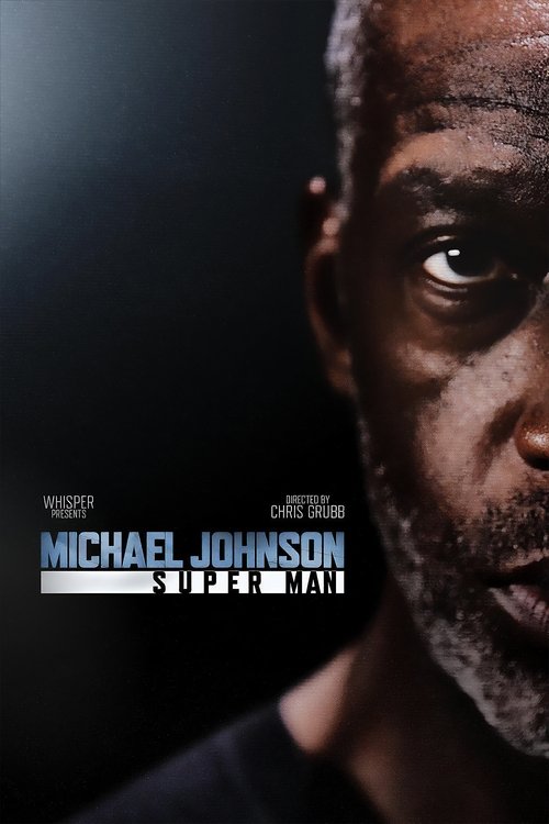 Michael Johnson: Super Man poster