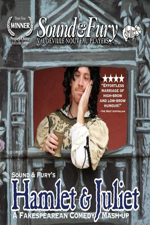 Sound & Fury: Hamlet & Juliet poster