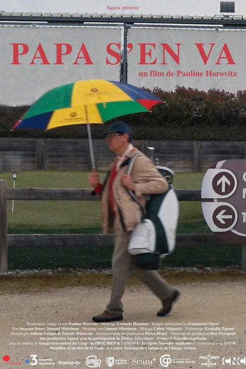 Papa s'en va poster