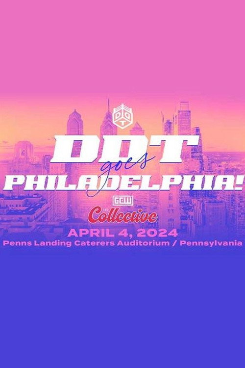 DDT Goes Philadelphia! poster