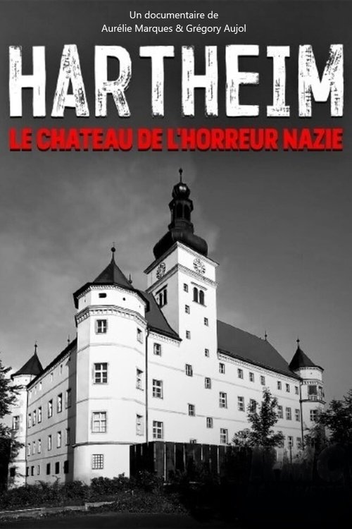 Hartheim: The Nazi Castle of Horror poster
