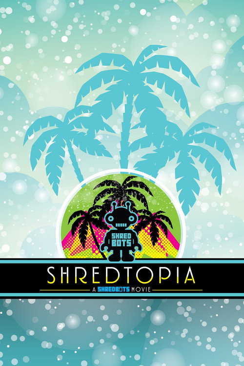 Shredtopia poster