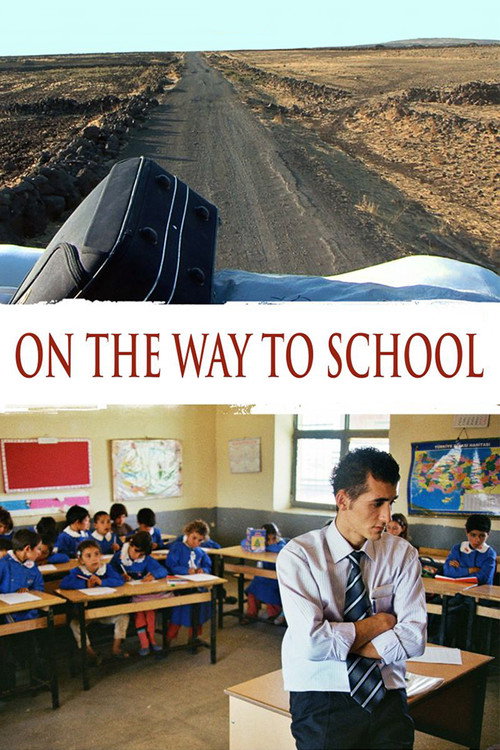 On the Way to School poster
