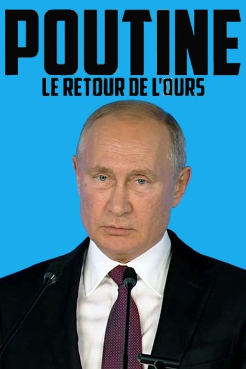 Putin: The Return of the Bear in the Dance poster