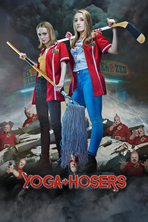 Yoga Hosers poster