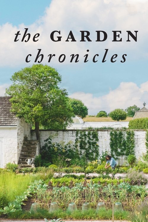 The Garden Chronicles poster