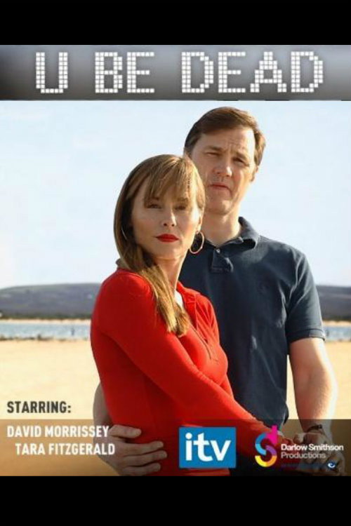 U Be Dead poster