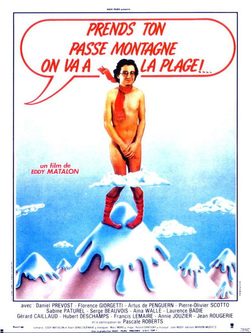 Prends ton passe-montagne, on va à la plage poster