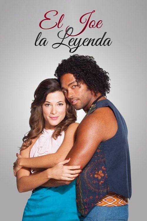 El Joe: La leyenda poster
