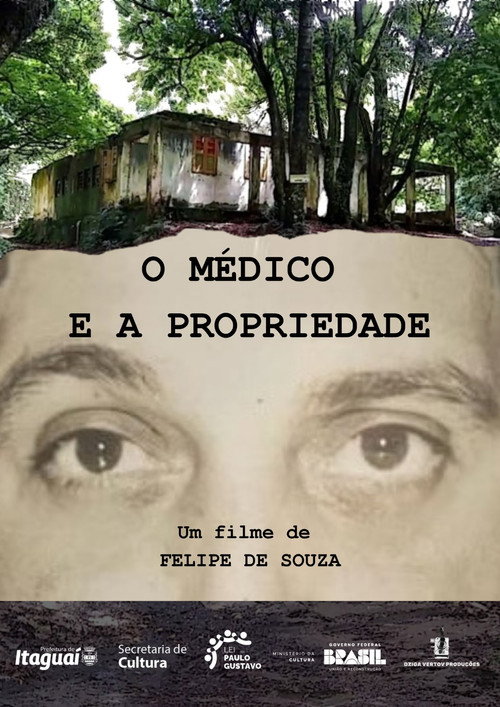O Médico e a Propriedade poster