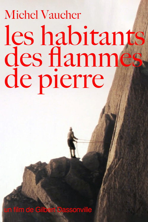 Les Habitants des Flammes de Pierre poster