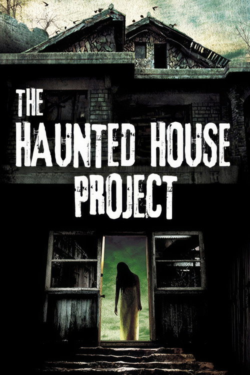 The Haunted House Project poster