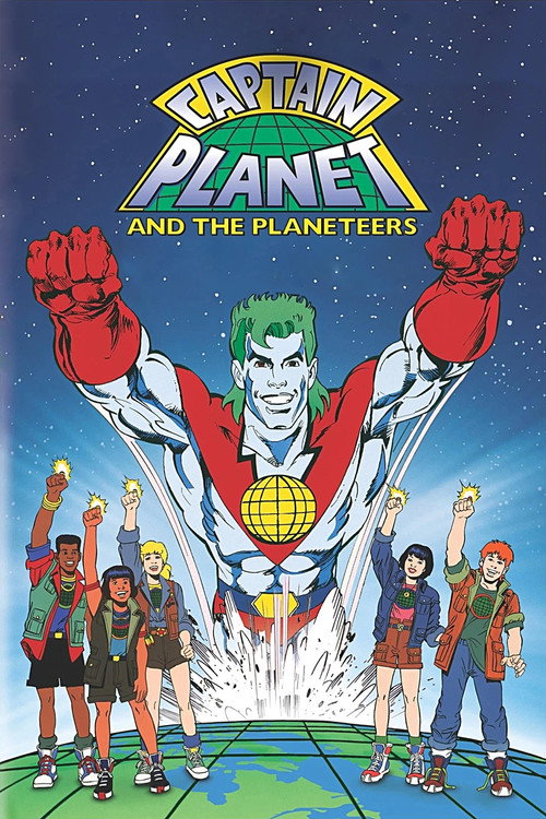 Captain Planet and the Planeteers poster