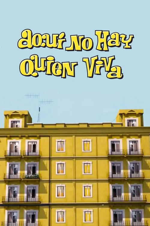 Aquí no hay quien viva poster