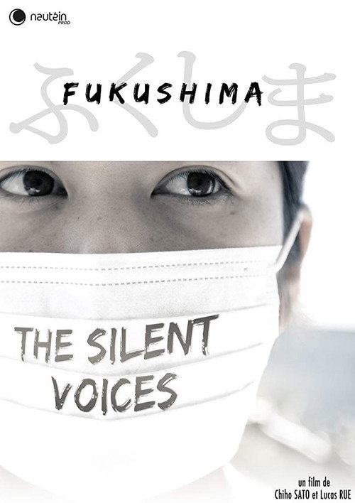 Fukushima: Les voix silencieuses poster