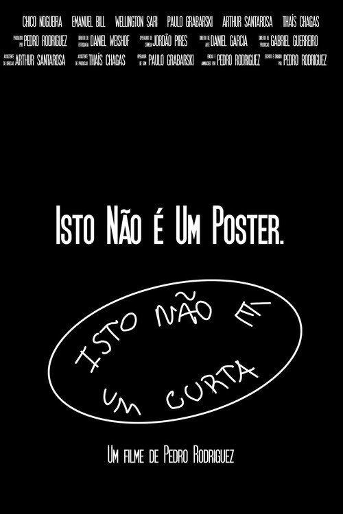 Isto Não É Um Curta poster