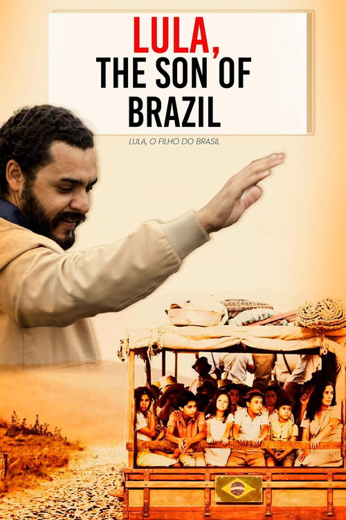 Lula, the Son of Brazil poster