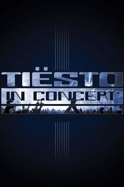 Tiësto in Concert poster