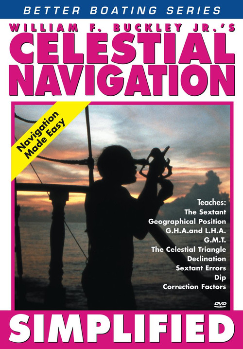 William F. Buckley Jr.'s Celestial Navigation Simplified poster