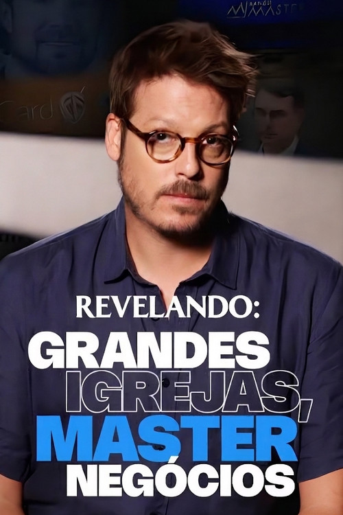 Big Churches, Master Business poster