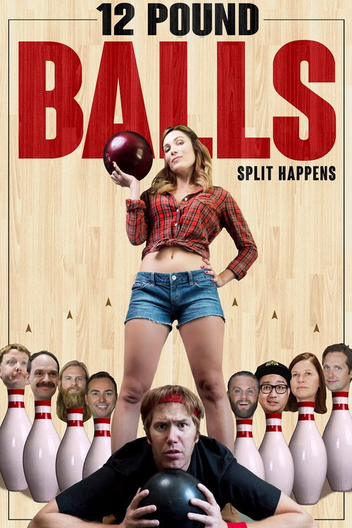 12 Pound Balls poster