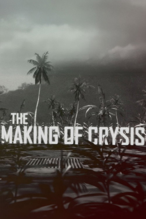 The Making of Crysis poster