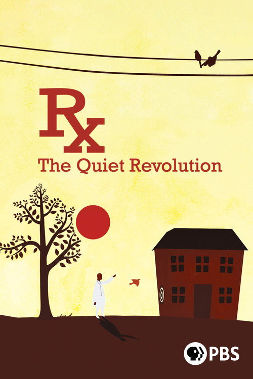 Rx: The Quiet Revolution poster