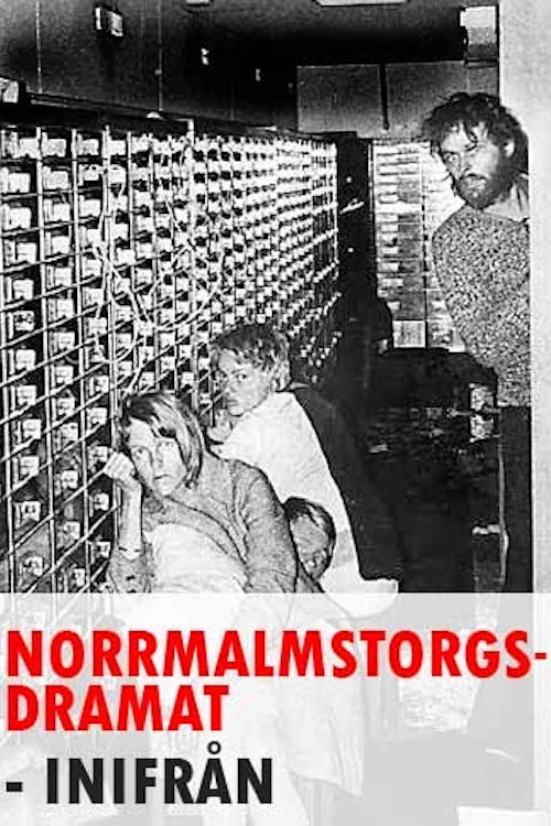 Norrmalmstorgsdramat inifrån poster
