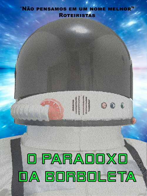 O Paradoxo da Borboleta poster
