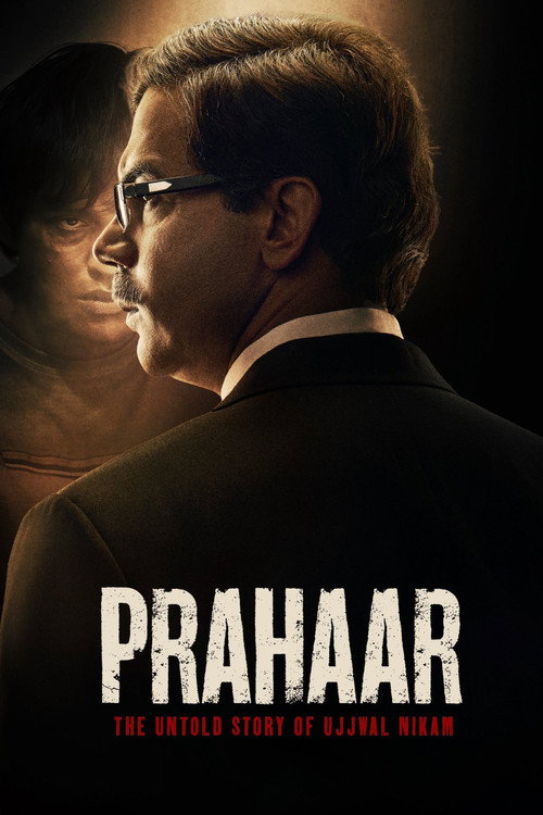 Prahaar - The Untold Story of Ujjwal Nikam poster