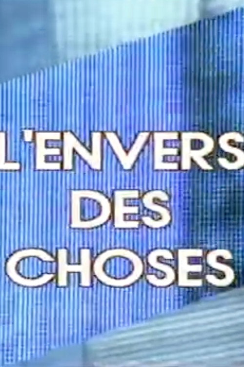 L'Envers des choses poster
