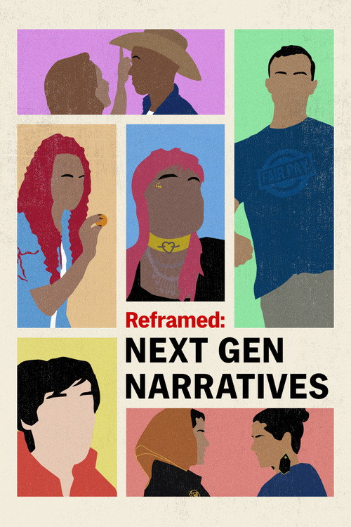 Reframed: Next Gen Narratives poster