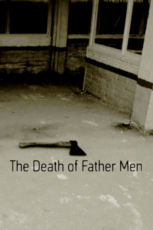The Death of Father Men poster